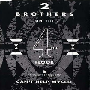 2 Brothers On The 4th Floor / Da Smooth Baron MC - Cant Help Myself (Vinyle Usagé)