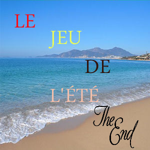 FIN DU JEU DE L'ÉTÉ 2020