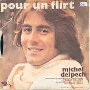 Pour un flirt - Michel Delpech - Karaoké MP3 instrumental