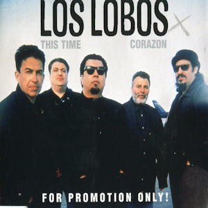 LOS LOBOS - THIS TIME