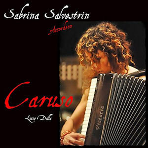 SABRINA SALVESTRIN ACCORDEON - CARUSO