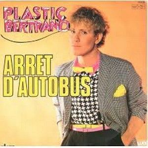 Plastic Bertrand - Hula Hoop / Amoureux Fou De Toi Plastic Bertrand - Hula Hoop / Amoureux Fou De Toi