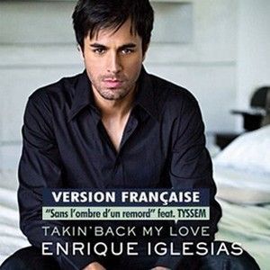 Enrique Iglesias - Takin Back My Love Lyrics AZLyricscom