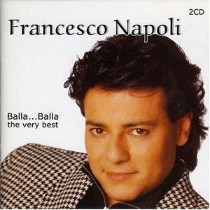 Francesco Napoli - Balla..Balla! - Italian Hit Connection Francesco Napoli - Balla..Balla! - Italian Hit Connection
